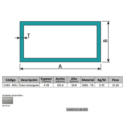 Perfil de Aluminio Rectangular 4" x 2". Espesor 4.78 mm Largo 5.85 mts. Material 6061-T6. Acabado Mi
