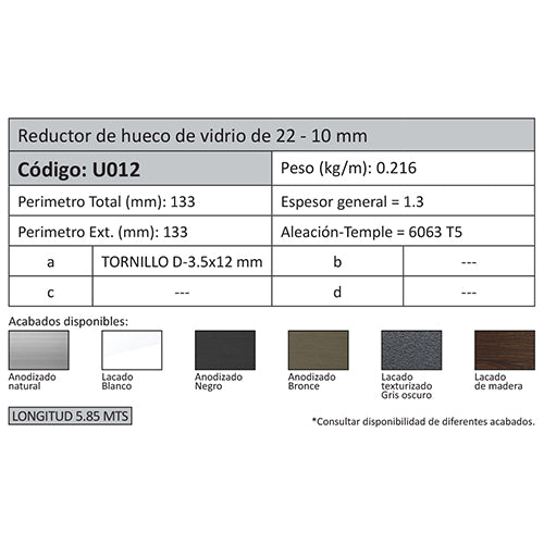 Reductor Hueco 22 mm a 10 mm. Espesor 1.25 mm. Largo 5.85 mts. Acabado Lacado Madera Texturizado. (D